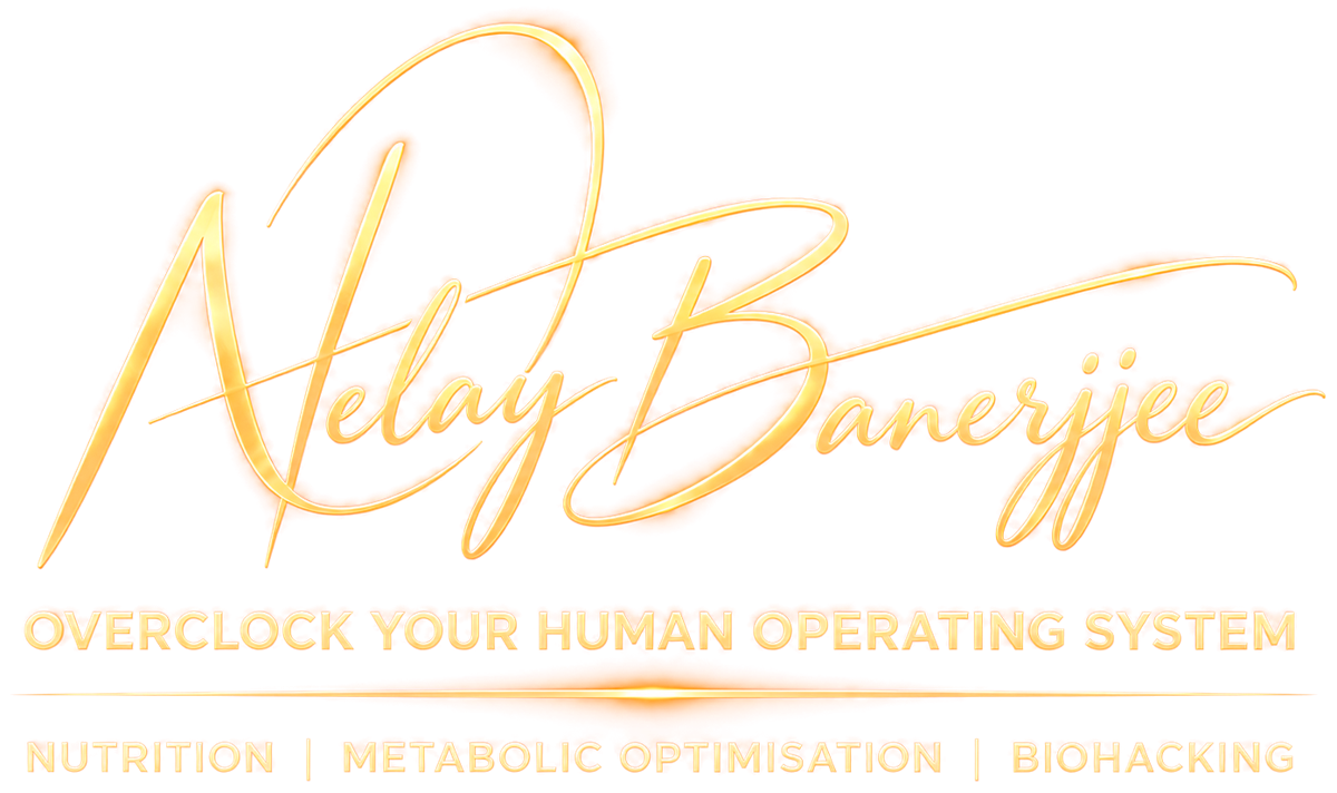 Nelay Banerjjee — Overclock your human operating system. Nutrition, metabolic optimisation, biohacking